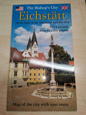 The Bishop&amp;rsquo;s City Eichstatt City Guide. 93 color photos (Stare excelenta) foto