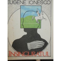 INSINGURATUL - EUGENE IONESCO