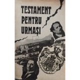 Pantelimon Halipa - Testament pentru urmasi (Editia: 1991)