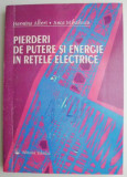 Pierderi de putere si energie in retele electrice &ndash; Hermina Albert