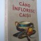Cand infloresc caisii - Gina Wilkinson