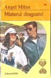 MISTERUL DRAGOSTEI-ANGEL MILAN-270644