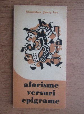 Stanislaw Jerzy Lec - Aforisme, versuri, epigrame foto