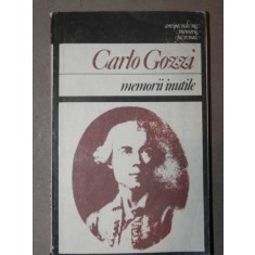 MEMORII INUTILE - CARLO GOZZI BUCURESTI 1987