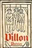 Poesies completes Francois Villon, editia Le Livre de Poche 1964, stare buna, format buzunar, literatura straina clasica, carti rare de colectie