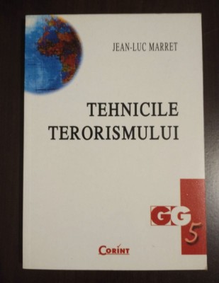 Jean-Luc Marret - Tehnicile terorismului foto