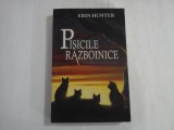 PISICILE RAZBOINICE - ERIN HUNTER