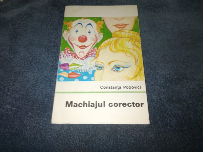 CONSTANTA POPOVICI - MACHIAJUL CORECTOR