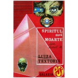 Luiza Textoris - Spiritul dupa moarte - 102679