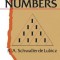 A Study of Numbers: A Guide to the Constant Creation of the Universe