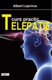 Telepatie-Curs Practic - Albert Leprince, Aldo Press - Carte Paranormala