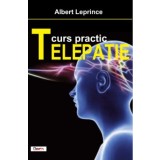 Telepatie-Curs practic - Albert Leprince