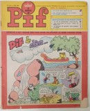 VAILLANT , LE JOURNAL DE PIF , No. 1147 , 7 MAI 1967 , REVISTA CU BENZI DESENATE , TEXT IN LIMBA FRANCEZA