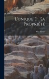 L&#039;unique Et Sa Propri