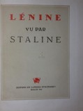 LENINE VU PAR STALINE