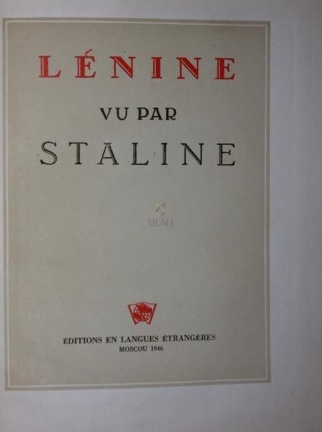 LENINE VU PAR STALINE