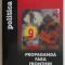 Propaganda fara frontiere &ndash; Calin Hentea