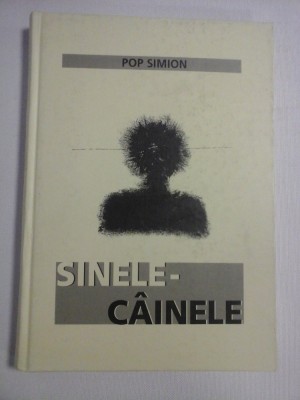 SINELE-CAINELE - POP SIMION foto