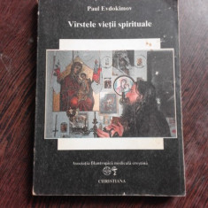 VARSTELE VIETII SPIRITUALE - PAUL EVDOKIMOV