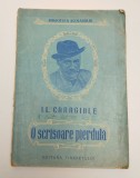 I. L. CARAGIALE - O SCRISOARE PIERDUTA - 1952 - EDITURA TINERETULUI