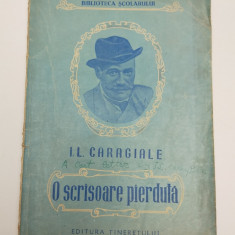 I. L. CARAGIALE - O SCRISOARE PIERDUTA - 1952 - EDITURA TINERETULUI