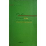 ARHI-TEXTE. IN CAUTAREA UNEI NOI MODERNITATI. EDITIE BILINGVA ROMANA-ENGLEZA-DANA VAIS-246826