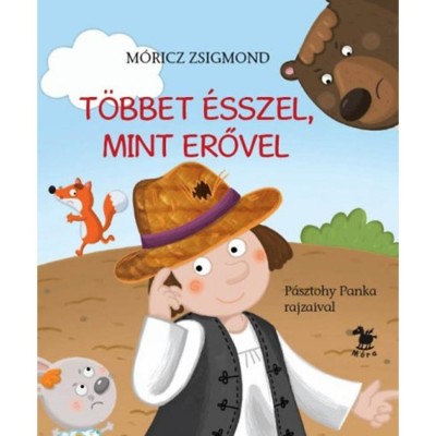 T&amp;ouml;bbet &amp;eacute;sszel, mint erővel - M&amp;oacute;ricz Zsigmond foto