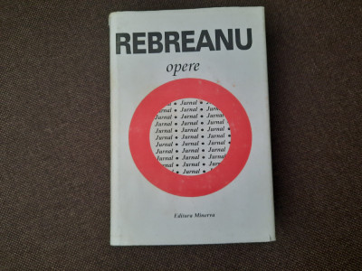 Liviu Rebreanu - Opere 17 Jurnal 1927-1944 foto