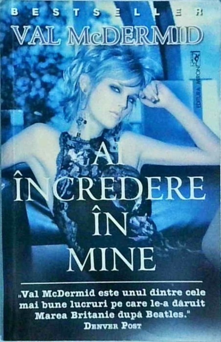Val McDermid - Ai incredere in mine
