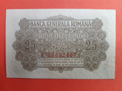 Bancnota 25 bani BGR (Banca Generala Romana) 1917 ocupatia germana aUNC+-&amp;gt;UNC foto