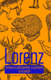 Vorbea cu patrupedele, cu pasarile si cu pestii | Konrad Lorenz, Humanitas