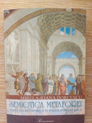 Semiotica metaforei- Mirela-Ioana Dorcescu foto