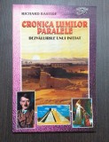 CRONICA LUMILOR PARALELE - DEZVALUIRILE UNUI INITIAT - RICHARD BASTIDE