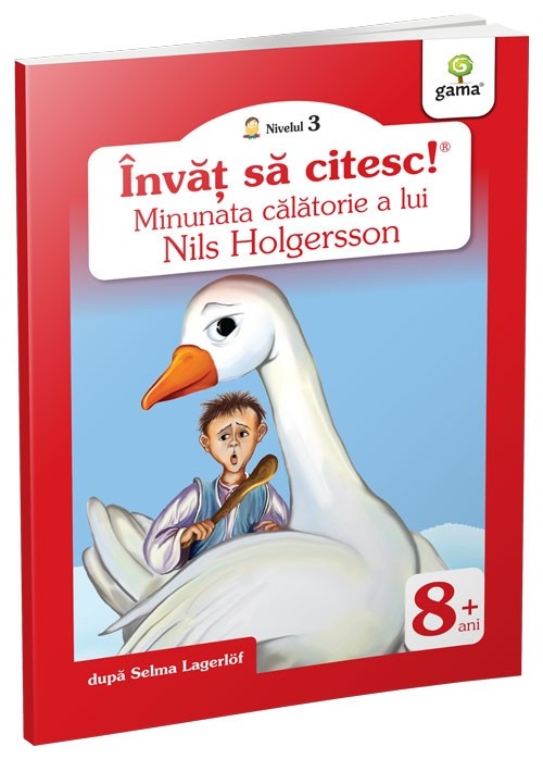 Minunata Calatorie A Lui Nils Holgersson, Nils Holgersson - Editura Gama
