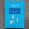TRATAT DE STATISTICA APLICATA de MIHAI TARCA , 1998