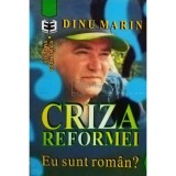 Dinu Marin - Criza reformei (Editia: 1999)