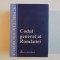 CODUL GENERAL AL ROMANIEI CU MODIFICARILE ADUSE PANA LA DATA DE 31 MARTIE 2003 , EDITIE INGRIJIT de DORINA CALIN , 2003 * MICI DEFECTE