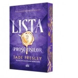 Lista Proscrisilor (editie speciala sprayed edges) - Roxana Brinceanu, Jade Presley