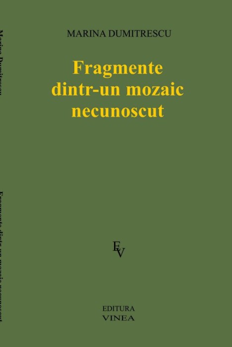 Marina Dumitrescu, Fragmente dintr-un mozaic necunoscut