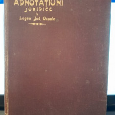Adnotatiuni Juridice la Legea pentru Judecatoriilor de Ocoale - Paul Ionescu Pastion