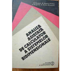 Analiza Asistata De Calculator A Sistemelor Bidimensionale - B.droasca Eugenia Kalisz V.prepelita Doina Stanesc,527009