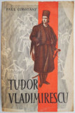 Tudor Vladimirescu &ndash; Paul Constant