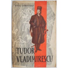Tudor Vladimirescu &ndash; Paul Constant