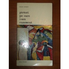 PICTORI PE CARE I-AM CUNOSCUT- JACQUES LASSAIGNE