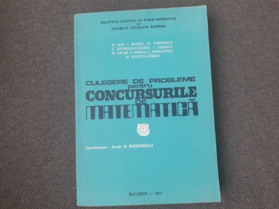 CULEGERE DE PROBLEME PENTRU CONCURSURILE DE MATEMATICA-N. TEODORESCU, D. ACU SI COLAB. foto
