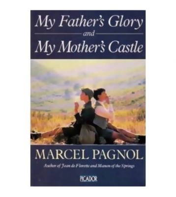 Marcel Pagnol&amp;#039;s - My Father&amp;#039;s glory and My Mother&amp;#039;s castle - foto