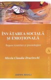 Invatarea sociala si emotionala - Mirela Claudia Dracinschi