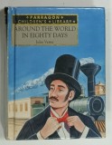 AROUND THE WORLD IN EIGHTY DAYS by JULES VERNE , 1994 * TEXT IN LIMBA ENGLEZA , * FORMAT REDUS
