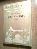 Cumpara ieftin Lucian Blaga - Corespondenta (A-F), (Editura Dacia, 1989)