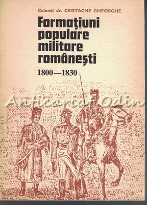 Formatiuni Populare Militare Romanesti - Cristache Gheorghe